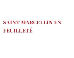Recipe Saint Marcellin en feuilleté